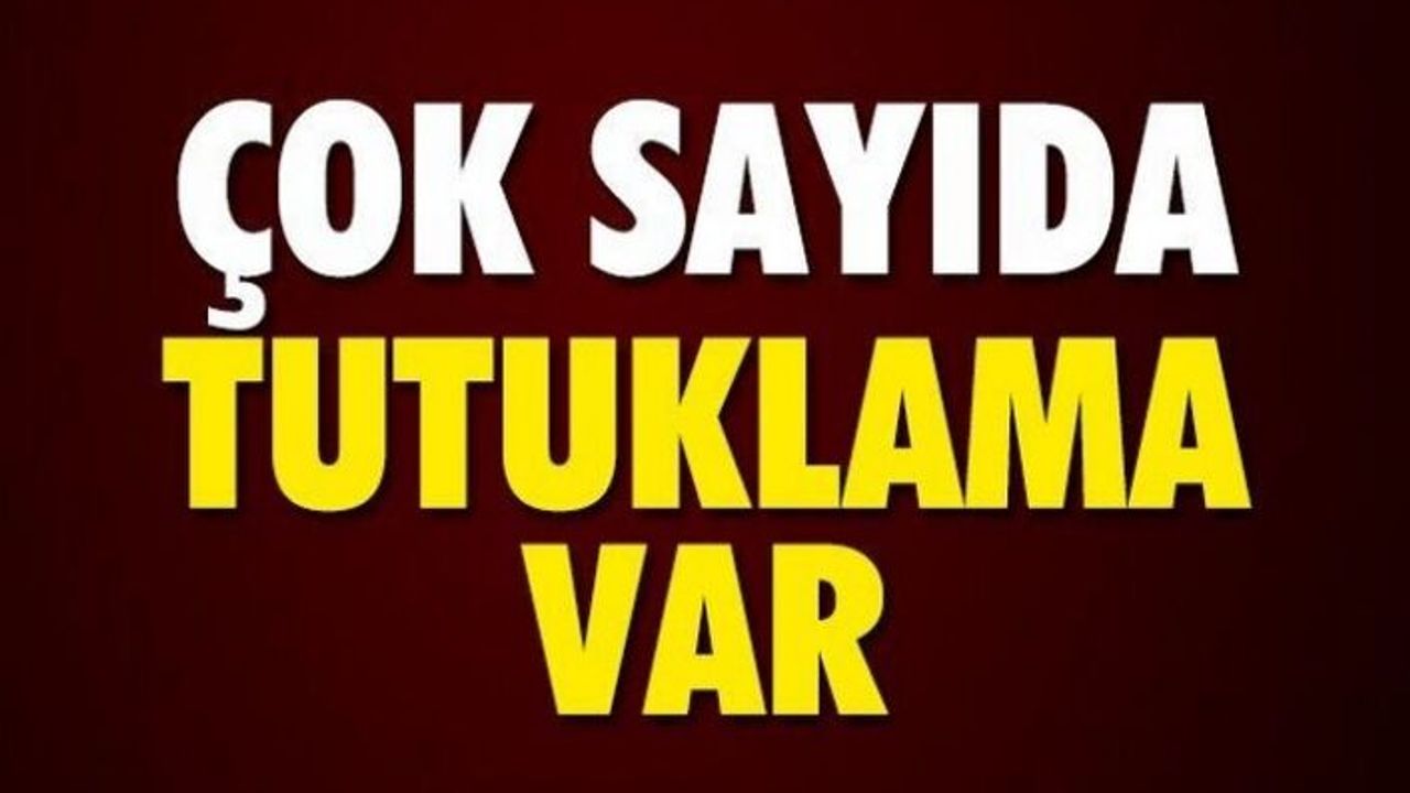 Tefecilik operasyonu çok sayıda tutuklama var