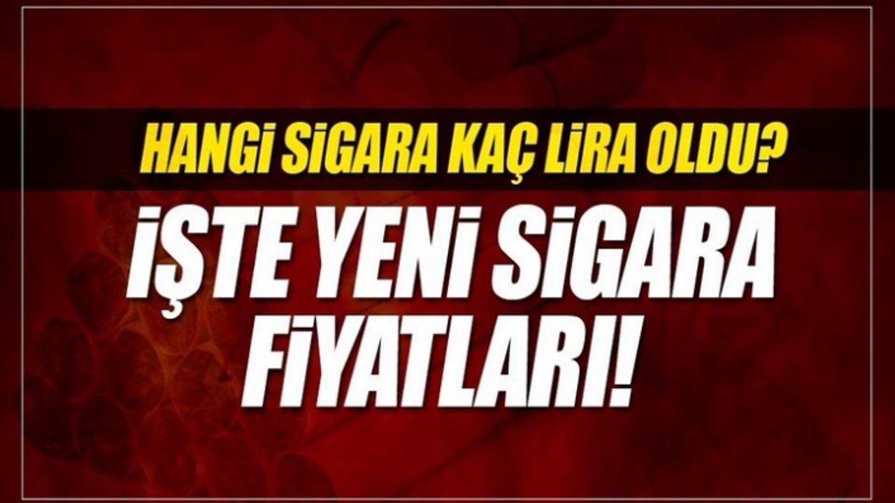 Doğalgaz'dan sonra bir zam haberi de Sigaraya...