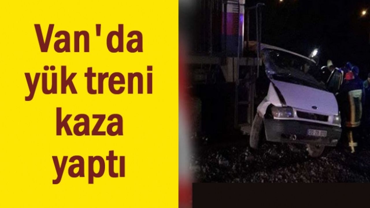 Van'da yük treni kaza yaptı