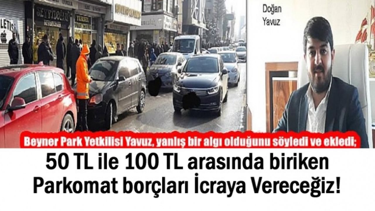 Yavuz, Uygulama yasaldır, ücret ödenmesi zorunludur