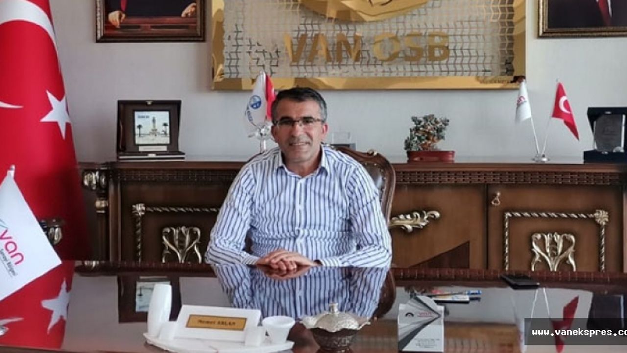 Başkan Aslan: Van'a yatırım yapacak pişman olmayacak