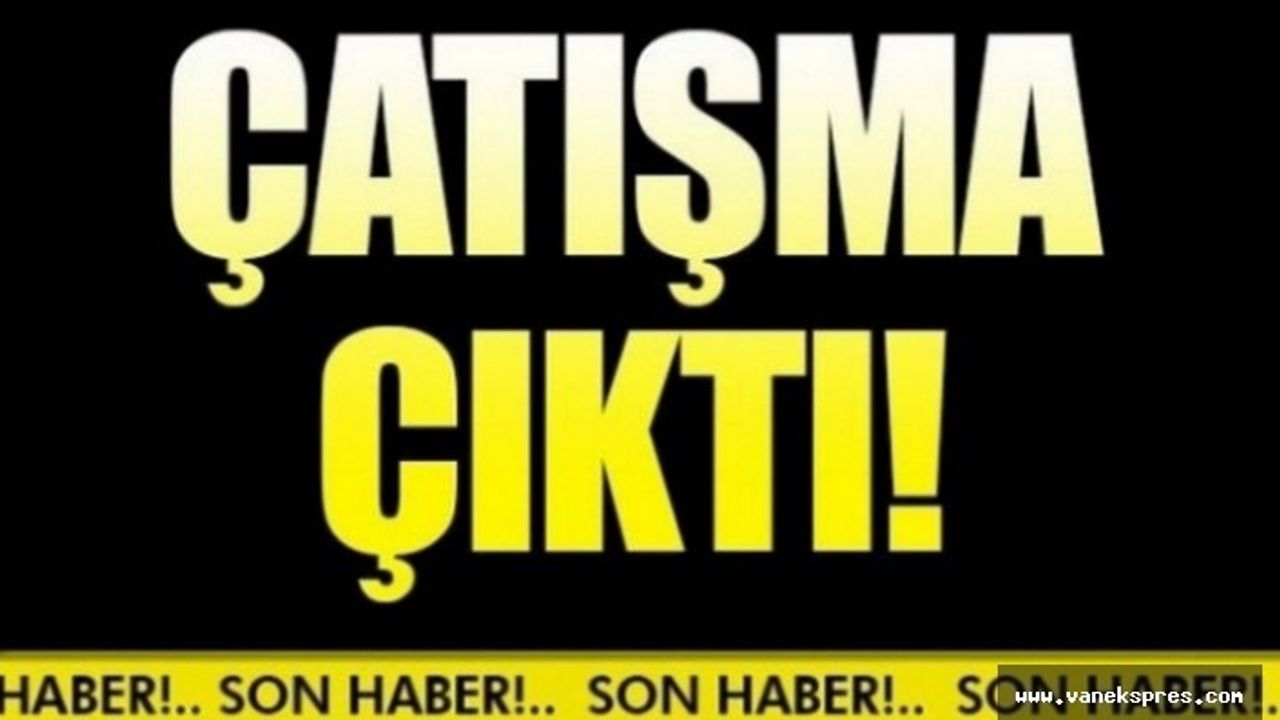 İki Aile Arasında Kavga: 2 ölü, 4 yaralı