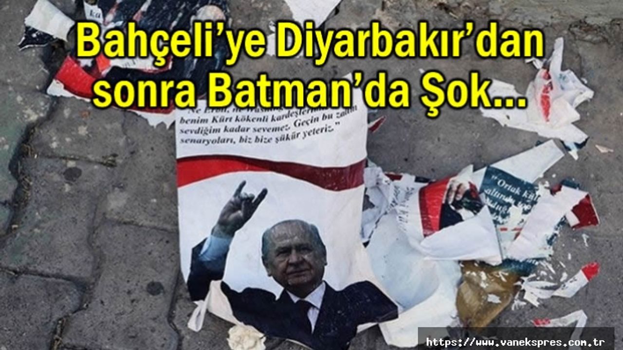 Bahçeli’ye Diyarbakır’dan sonra Batman’da soğuk duş