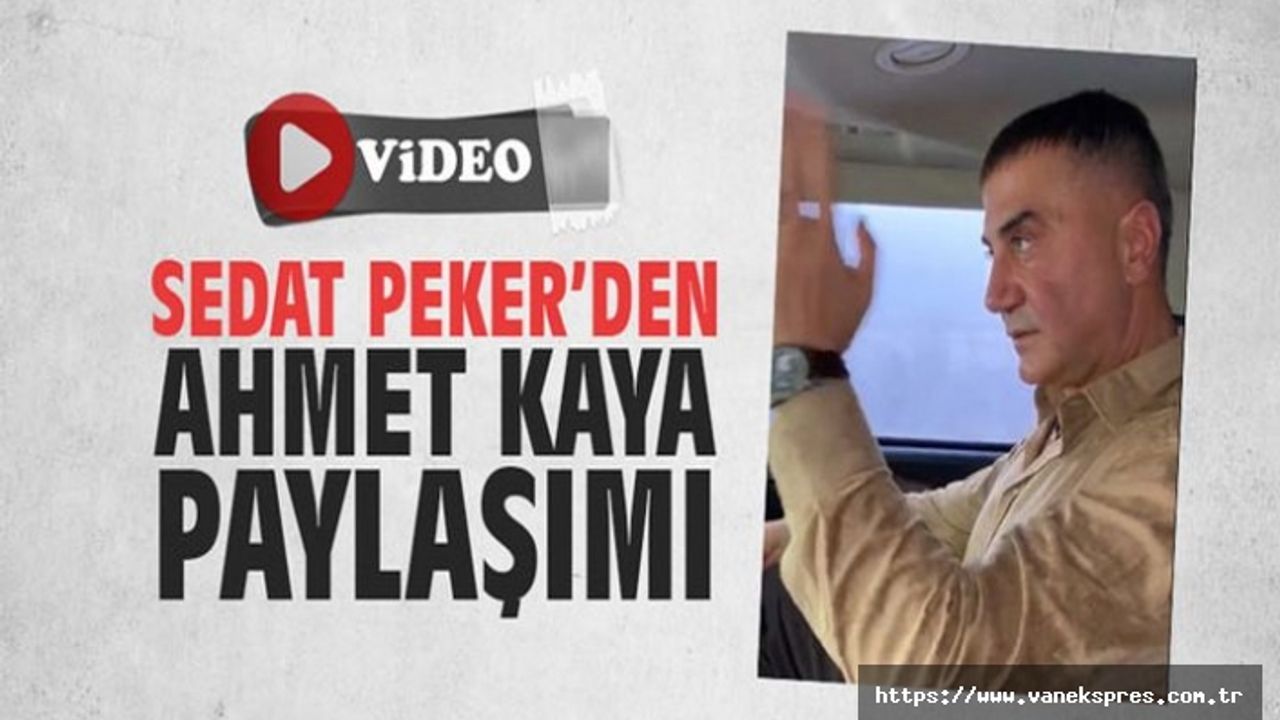Sedat Peker’in Ahmet Kaya dinlediği video Gündem oldu