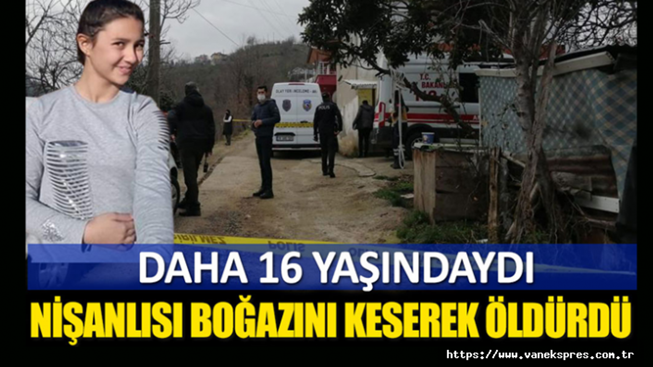 16 yaşındaki genç kızın boğazını keserek öldürdü
