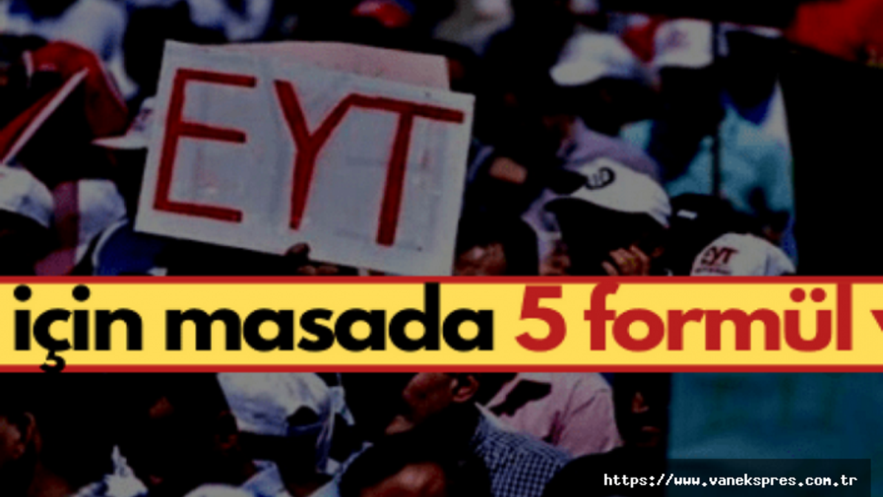 Emeklide Yaşa Takılanlar için 5 ayrı formül masada tartışılıyor