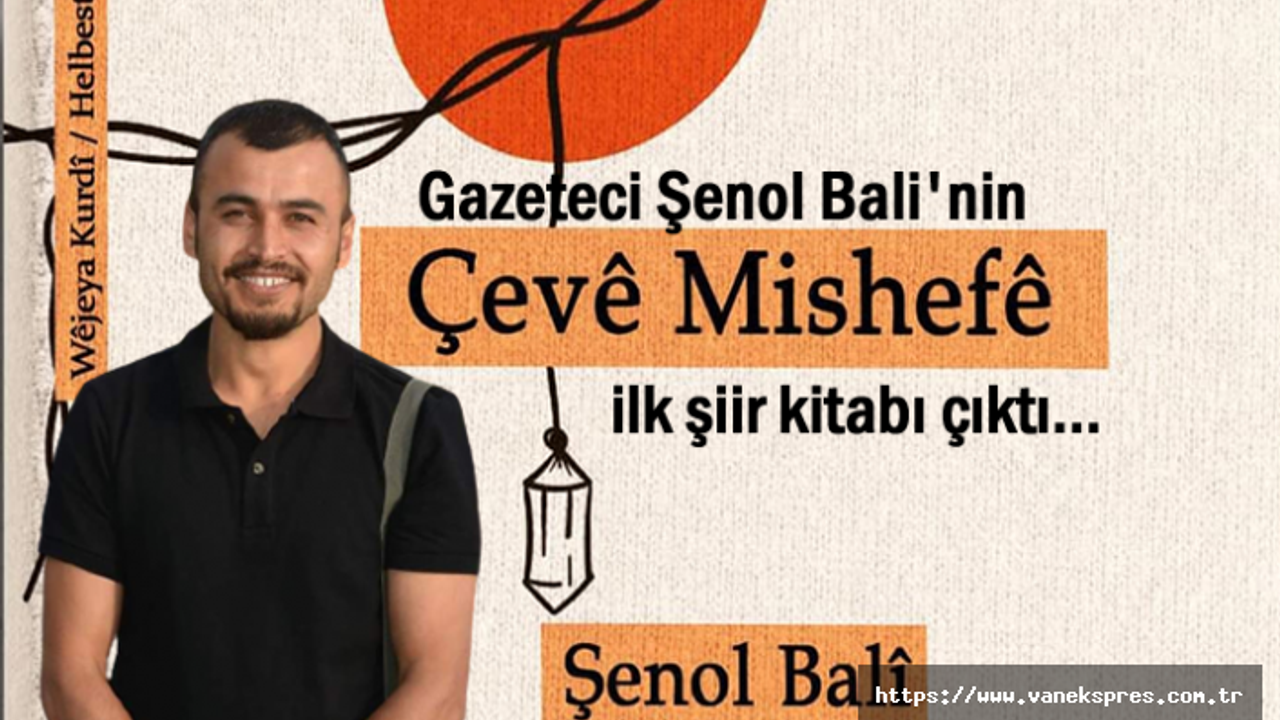 Şenol Bali'nin ilk şiir kitabı çıktı
