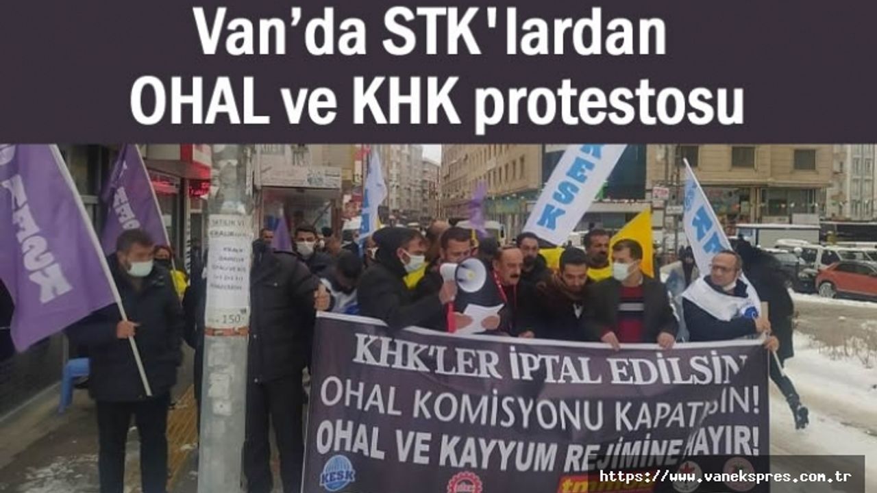 Van’da STK'lardan OHAL ve KHK protestosu