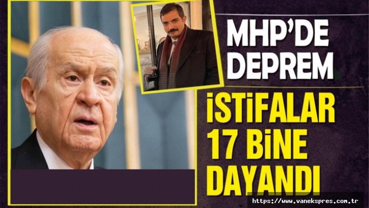 MHP’de deprem: 17 Bin istifa birden