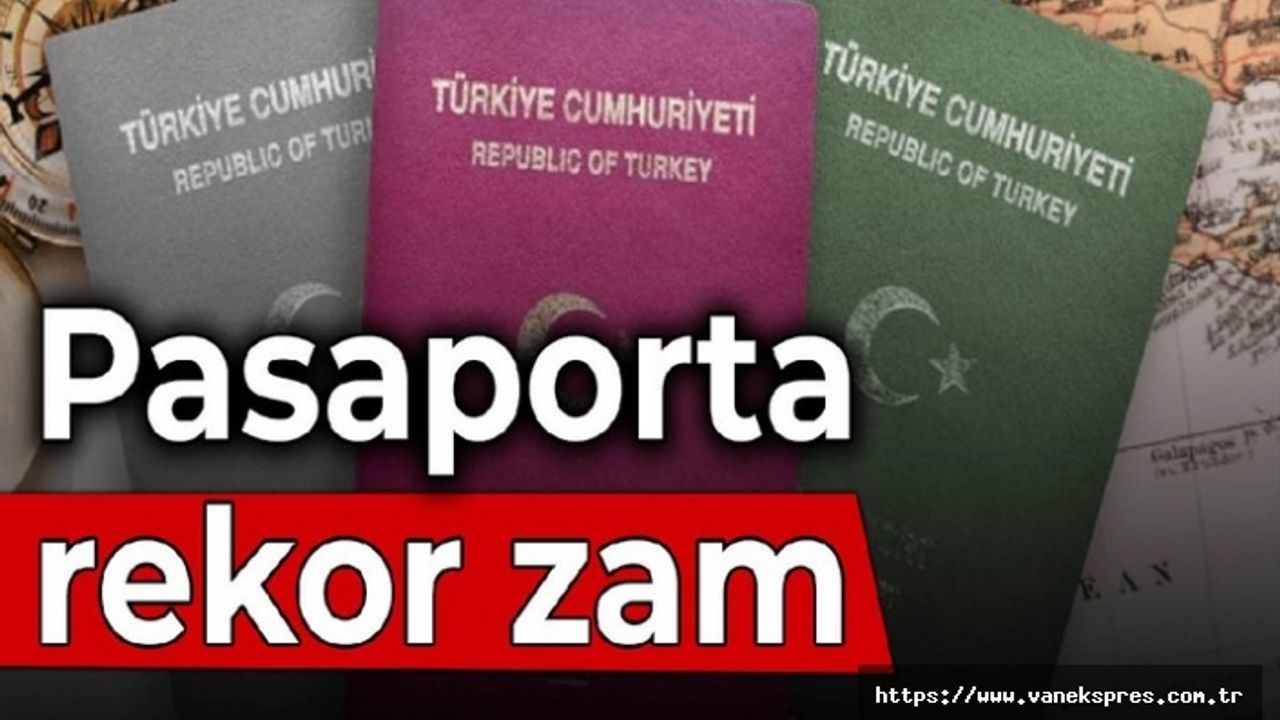 Pasaport ücretlerine yüzde 223 zam