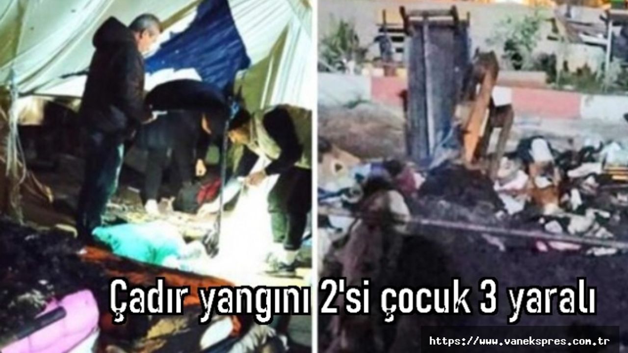 Deprem bölgesi İskenderun'da çadır yangını: 2'si çocuk 3 yaralı