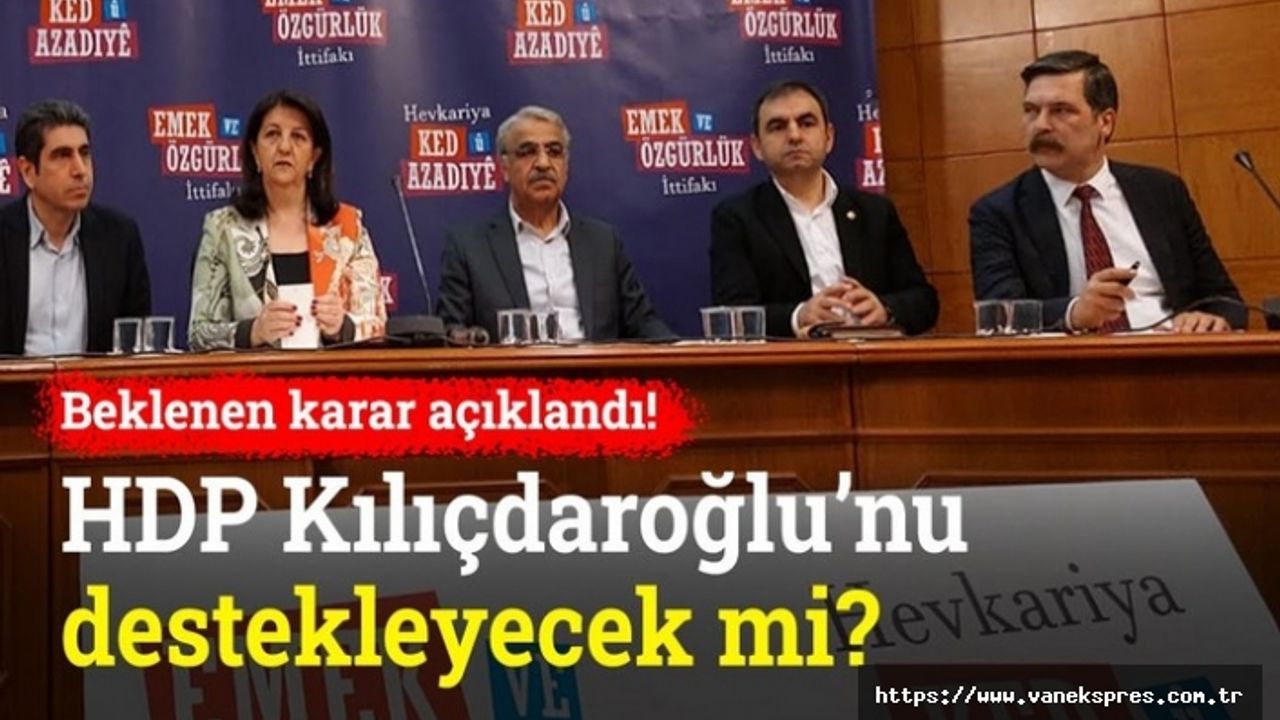 Emek ve Özgürlük İttifakı Kılıçdaroğlu’nu destekleyecek