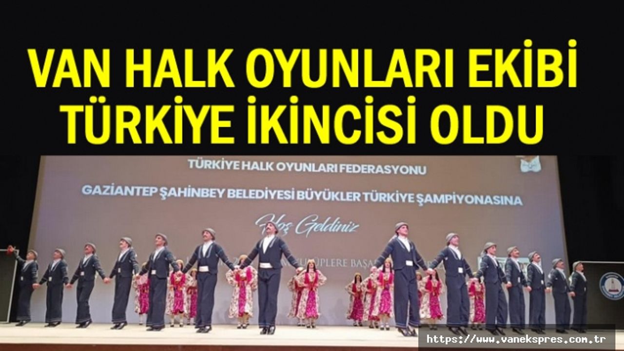 Van halk oyunları ekibi Türkiye ikincisi oldu