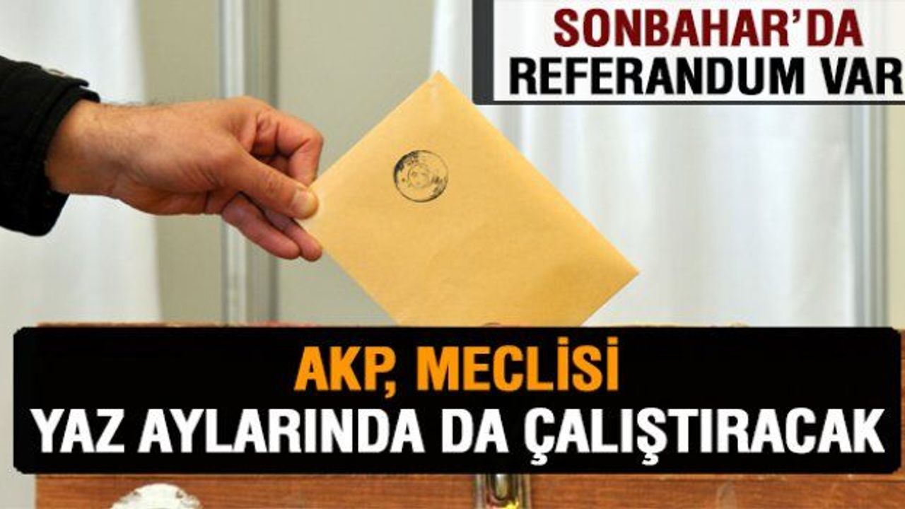 AKP'nin Yeni Anayasa Planı: Sonbaharda Referandum Var - Van Ekspres ...