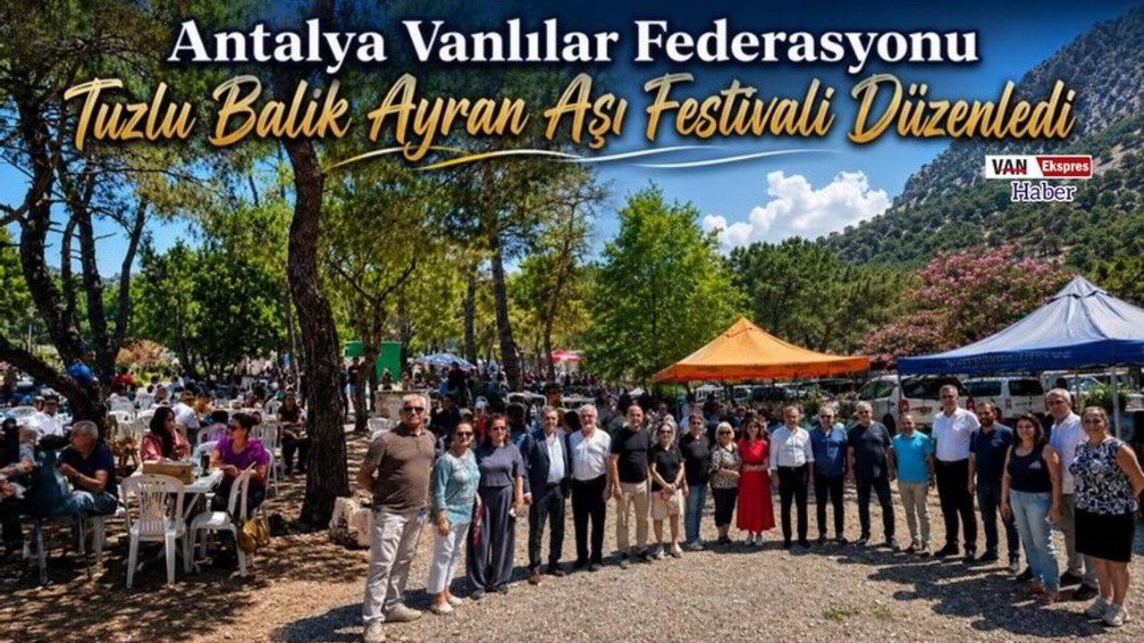 Antalya’da Festival: Binlerce Vanlı Bir Araya Geld