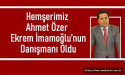 Ahmet Özer İBB Başkanı İmamoğlu’nun Danışmanı Oldu