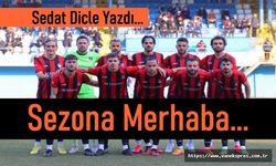 Sezona Merhaba...