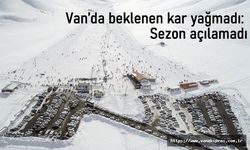Van’da beklenen kar yağmadı: Sezon açılamadı