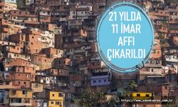 AKP: 21 yılda 11 imar affı çıkarttı