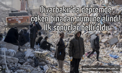 Diyarbakır’da depremde çöken binadan numune alındı! İlk sonuçlar belli oldu