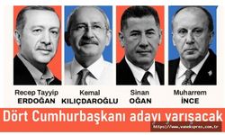 Dört Cumhurbaşkanı adayı yarışacak: Erdoğan, Kılıçdaroğlu, İnce ve Oğan