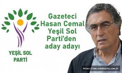 Gazeteci Hasan Cemal Yeşil Sol Parti’den aday adayı