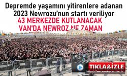 Van’da  Newroz 19 Mart’ta  kutlanacak