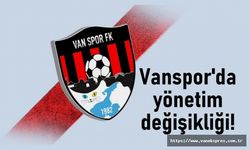 Vanspor FK'de yönetim değişikliği!