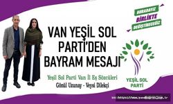 Van Yeşil Sol Parti’den Bayram Mesajı
