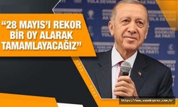 Erdoğan: 28 Mayıs’ı rekor bir oy alarak tamamlayacağız