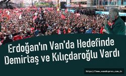 Erdoğan Van Mitinginde Demirtaş ve Kılıçdaroğlu'nu Hedef Aldı