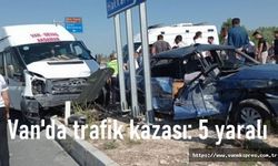 Van'da bayramın ilk gününde kaza: 5 yaralı