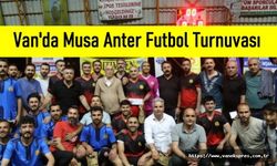 Van'da ‘Musa Anter Barış ve Dostluk Futbol Turnuvası’