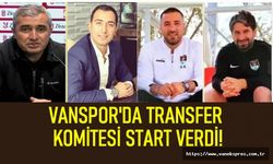 Vanspor'da transfer komitesi start verdi