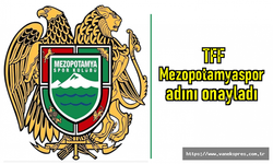 Mezopotamyaspor ismi TFF tarafından onaylandı