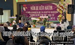 HDP Edremit İlçe kongresinde yeni yönetim belli oldu!