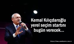 Kılıçdaroğlu seçim startını bugün Doğu Anadolu'da verecek