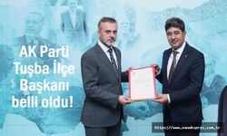 AK Parti Tuşba İlçe Başkanı belli oldu!