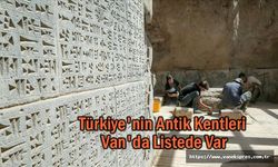 Türkiye'nin antik kentleri arasında Van'da var