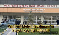 Van Ferit Melen'den uçan yolcu sayısı 1 milyonu geçti