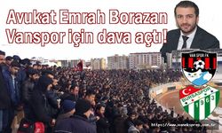 Avukat Emrah Borazan Van Spor için Dava Açtı