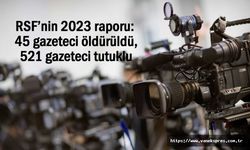 RSF’nin raporu: 2023 yılında 45 gazeteci öldürüldü