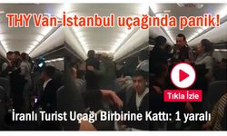 Van-İstanbul seferi yapan uçakta herkesi şoke eden kavga!