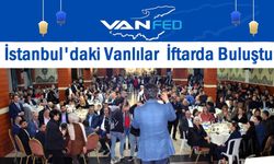 Van Dernekler Federasyonunun İftarına Yoğun İlgi