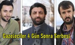 Van'da Gözaltına Alınan 3 Gazeteci 4 Gün Sonra Serbest
