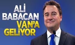 DEVA Partisi Genel Başkanı Ali Babacan Van’a geliyor