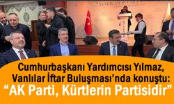 Cevdet Yılmaz Vanlılarla İftar Programında Konuştu: “AK Parti, Kürtlerin partisidir”