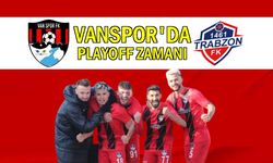 Vanspor’da Play Off Zamanı!