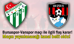 Bursaspor-Vanspor maçı ile ilgili flaş karar!