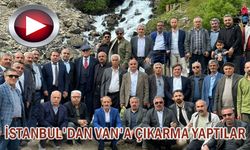İstanbul’daki Çataklılar Van’a Çıkarmaya Yaptı